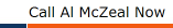 Call Al McZeal Now